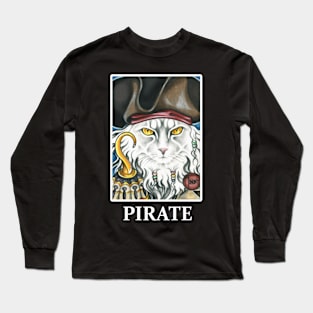 Pirate Cat with Hook - Quote - White Outlined Design Long Sleeve T-Shirt